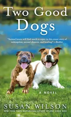 Dvaja dobrí psi - Two Good Dogs