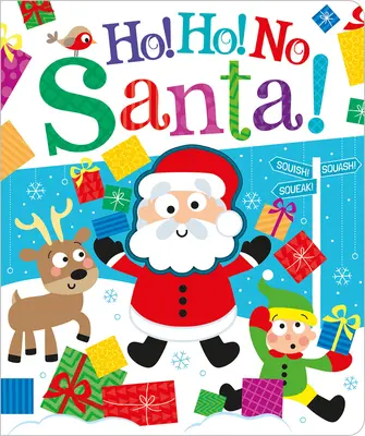 Ho! Ho! Nie, Santa! - Ho! Ho! No, Santa!