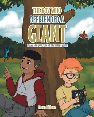 Chlapec, ktorý sa spriatelil s obrom - The Boy Who Befriended a Giant
