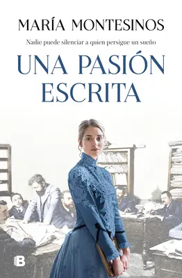 Una Pasin Escrita / Písomná vášeň - Una Pasin Escrita / A Written Passion