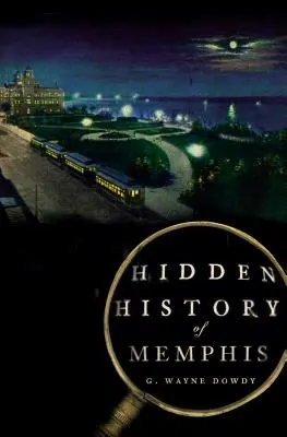 Skrytá história Memphisu - Hidden History of Memphis