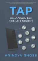 Tap: Odomknutie mobilnej ekonomiky - Tap: Unlocking the Mobile Economy