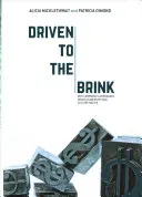 Driven to the Brink: Prečo je dôležité riadenie spoločnosti, vedenie správnej rady a kultúra - Driven to the Brink: Why Corporate Governance, Board Leadership and Culture Matter