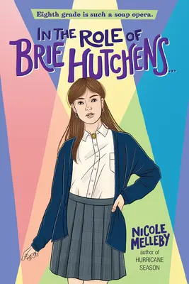 V úlohe Brie Hutchensovej... - In the Role of Brie Hutchens...
