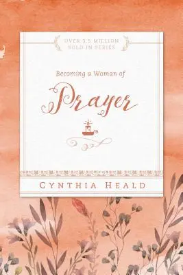 Stať sa ženou modlitby - Becoming a Woman of Prayer