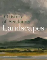 Dejiny škótskej krajiny - History of Scotland's Landscapes