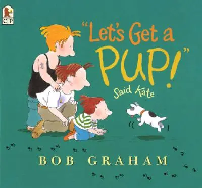 Poďme si zaobstarať šteniatko! Povedala Kate - Let's Get a Pup! Said Kate
