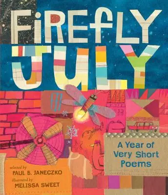 Svetluška júl: Rok veľmi krátkych básní - Firefly July: A Year of Very Short Poems
