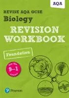 Pearson REVISE AQA GCSE (9-1) Biology Foundation Revision Workbook - na domáce učenie, hodnotenie v roku 2021 a skúšky v roku 2022 - Pearson REVISE AQA GCSE (9-1) Biology Foundation Revision Workbook - for home learning, 2021 assessments and 2022 exams