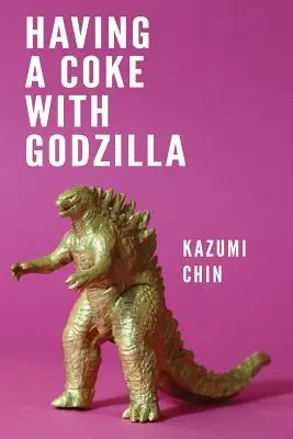 Piť kolu s Godzillou - Having a Coke with Godzilla
