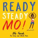 Pripravený, stabilný Mo! - Ready Steady Mo!