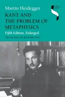Kant a problém metafyziky, piate rozšírené vydanie - Kant and the Problem of Metaphysics, Fifth Edition, Enlarged