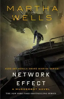 Sieťový efekt: A Murderbot Novel - Network Effect: A Murderbot Novel