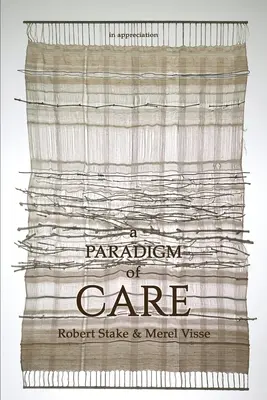 Paradigma starostlivosti - A Paradigm of Care