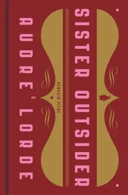 Sestra outsiderka: Eseje a prejavy - Sister Outsider: Essays and Speeches