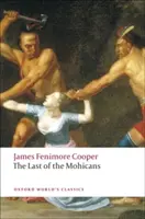 Posledný Mohykán - The Last of the Mohicans