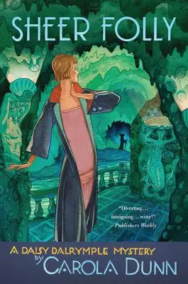 Úplná hlúposť: Záhada Daisy Dalrympleovej - Sheer Folly: A Daisy Dalrymple Mystery