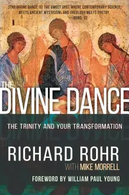 Božský tanec: Trojice a vaša premena - The Divine Dance: The Trinity and Your Transformation
