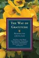 Cesta vďačnosti: Čítanie pre radostný život - The Way of Gratitude: Readings for a Joyful Life