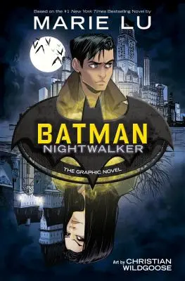 Batman: Nightwalker (grafický román) - Batman: Nightwalker (the Graphic Novel)