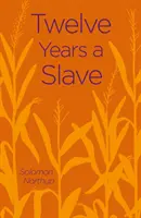 Dvanásť rokov otrokom - Twelve Years a Slave