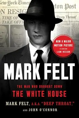 Mark Felt: Muž, ktorý zbúral Biely dom - Mark Felt: The Man Who Brought Down the White House