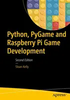 Vývoj hier v Pythone, Pygame a Raspberry Pi - Python, Pygame, and Raspberry Pi Game Development