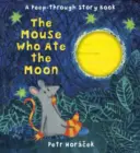 Myška, ktorá zjedla mesiac - Mouse Who Ate the Moon