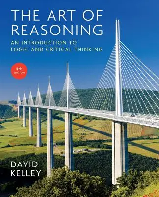 Umenie uvažovania: Úvod do logiky a kritického myslenia - Art of Reasoning: An Introduction to Logic and Critical Thinking