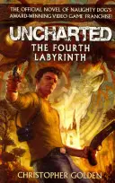 Uncharted - Štvrtý labyrint - Uncharted - The Fourth Labyrinth