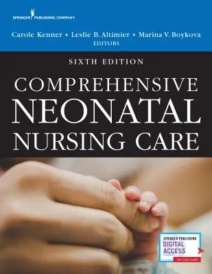 Komplexná ošetrovateľská starostlivosť o novorodenca - Comprehensive Neonatal Nursing Care