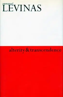 Alterita a transcendencia - Alterity and Transcendence