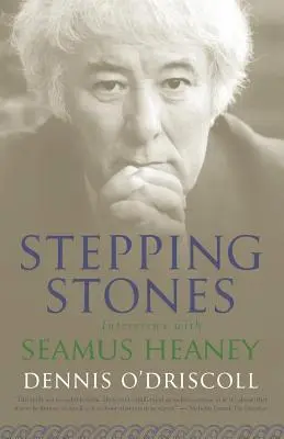 Krokové kamene: Rozhovory so Seamusom Heaneym - Stepping Stones: Interviews with Seamus Heaney
