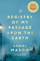 Register môjho prechodu na Zemi - Registry of My Passage Upon the Earth