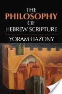Filozofia hebrejského Písma - The Philosophy of Hebrew Scripture