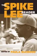 Čítanka Spikea Leeho - The Spike Lee Reader