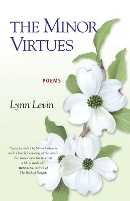 Drobné cnosti: Básne - The Minor Virtues: Poems
