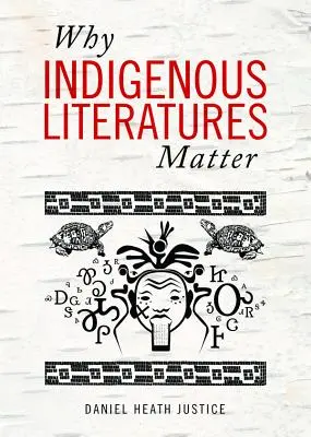 Prečo je domorodá literatúra dôležitá - Why Indigenous Literatures Matter
