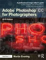 Adobe Photoshop CC pre fotografov 2018 - Adobe Photoshop CC for Photographers 2018