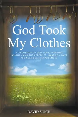 Boh mi vzal šaty - God Took My Clothes