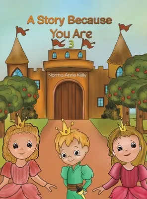 Príbeh, pretože si 3 - A Story Because You Are 3