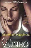 Príliš veľa šťastia - Too Much Happiness