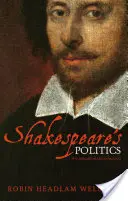 Shakespearova politika: Kontextuálny úvod - Shakespeare's Politics: A Contextual Introduction