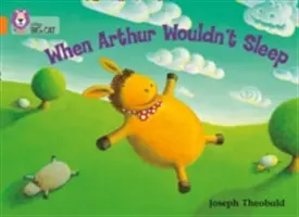 Keď Arthur nechcel spať - When Arthur Wouldn't Sleep