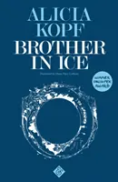 Brat v ľade - Brother in Ice