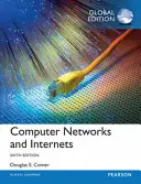 Počítačové siete a internety, globálne vydanie - Computer Networks and Internets, Global Edition