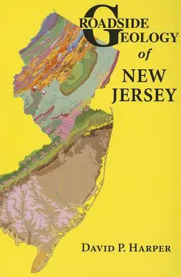 Cestná geológia New Jersey - Roadside Geology of New Jersey