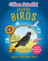 Občiansky vedec: Skúmanie vtákov - Citizen Scientist: Studying Birds