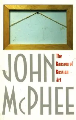Výkupné za ruské umenie - The Ransom of Russian Art
