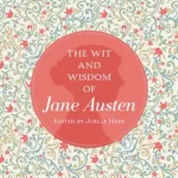 Dôvtip a múdrosť Jane Austenovej - The Wit and Wisdom of Jane Austen